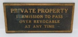 Private Property plaque, 9 1/4