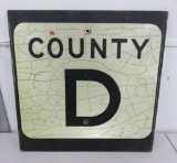 Wooden County D road sign, 24