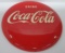 Vintage Drink Coca Cola metal disc sign, 12