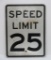 25 MPH Speed Limit Sign, 18