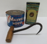 Early Monarch Cocoa tin, meat hook and unopened one pound Maxwell House coffee tin