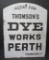 Enamel Thomson's Dye sign, 13 1/2