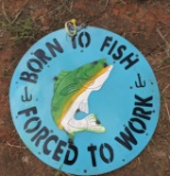 Metal Round 'Born to Fish' Sign
