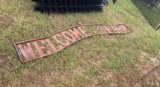 METAL ''WELCOME TO THE FARM'' SIGN