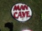 Man Cave Sign
