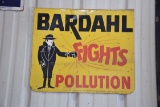 Bardahl Fights Pollution Metal Sign