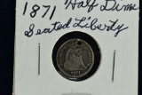 1871 Half Dime Seated Liberty- Top Drilled