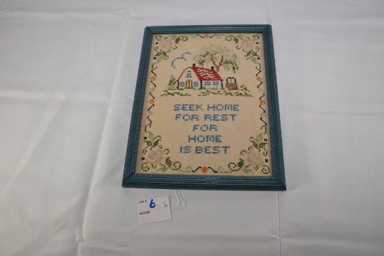 Cross Stitched "Seek Home for Rest For Home is Sweet" Framed Sampler