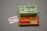 1 Box Sellier & Bellot .30 Carbine; 50 Rds./Box and 1 Box Norma .30 U.S. Carbine 100 gr. SP; 20 Rds.
