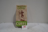 Official Hopalong Cassidy Cuffs Box; Machine Sealed