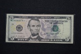 2013 Five Dollar Star Note w/Low SN