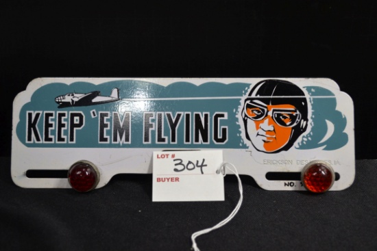 "Keep 'Em Flying" License Plate Topper; 10"x3"