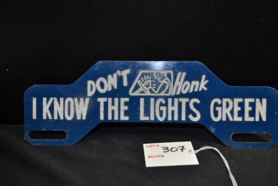 "Don't Honk" Metal License Plate Topper