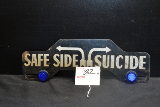 "Safe Side - Suicide" Metal License Plate Topper w/Blue Reflectors; 10"x3-1/2"