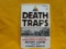 Death Traps Survival of an american armored division in warld war II