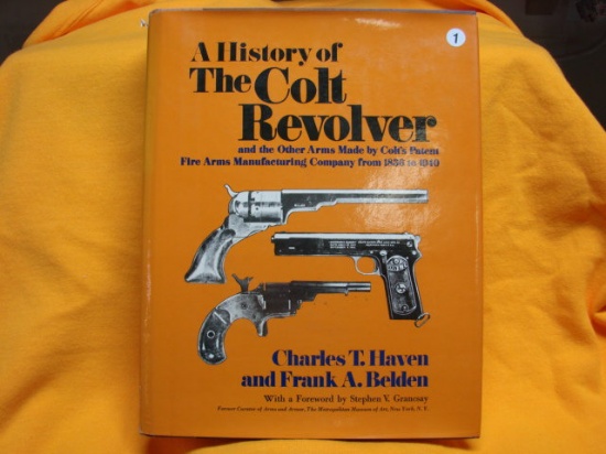 History of the Colt Revolver from 1836 to 1940
