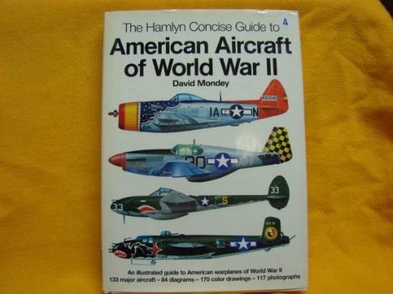 The Hamlyn Concise Guide to American Aircraft World Warr II