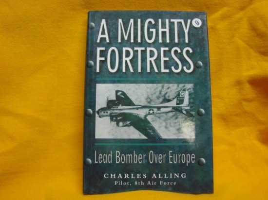 A Mighty Fortress Lead Bomber over Europe 2002