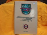 U.S. Civil Aircraft Series Volume 2. ATC 101-200. Joseph P. Juptner U.S. Civil Aircraft Series Volum