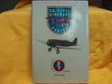 U.S. Civil Aircraft Series Volume 4. ATC 301-400. Joseph P. Juptner U.S. Civil Aircraft Series Volum