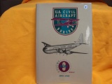 U.S. Civil Aircraft Series Volume 9. ATC 801-817. Joseph P. Juptner U.S. Civil Aircraft Series Volum