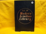 Modern Aviation Library Vol. 16. Complete Guide To Single-Engine Mooneys Complete Book Of Airships-D