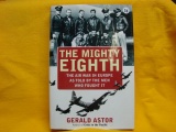 The Mighty Eighth  air war in Europe as told by the men who fought it