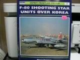 Osprey Frontline Colour. F-80 Shooting Star Units Over Korea Warren Thompson