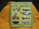 World Encyclopedia of the Civil Air Craft From Leonardo Da Vinci to then present 1981