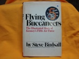Flying Buccaneers  The Illustrated Story of Kenney's Fifth air Force