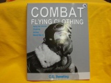 Combat Flying Clothing Army Air Forces Clothing during WWII