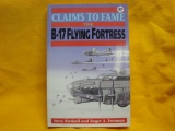 Claims to Fame the B-17 Flying Fortress 1994