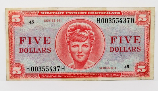 $5 Military Pay Certificate Series 611, SN H00355437H, VF+ nice color, some obv tape or glue residue