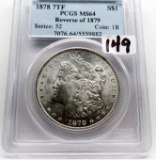 Morgan $ 1878 7TF Rev of 79 PCGS MS64