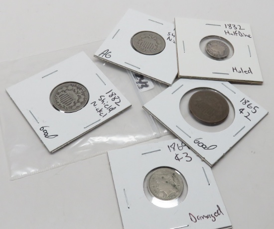 5 Type set coins,1865 2 cent Good; 1869 3 cent Damaged; 1832 1/2 Dime Holed; 1866 AG & 1882 Good Shi