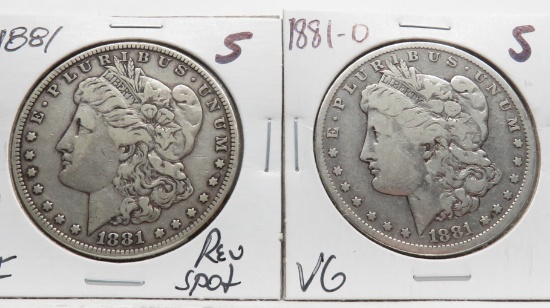 2 Morgan $ 1881 VF (Reverse spot) & 1881-O VG