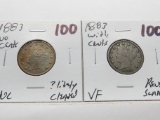 2 Liberty V Nickels: 1883 No Cents Unc ?lightly clea, 1883 With Cents VF rev scr