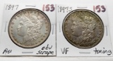 2 Morgan $: 1897 AU obv scrape, 1897S VF toning