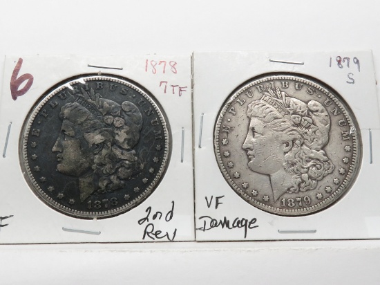 2 Morgan $: 1878 7TF 2nd rev F dark, 1879S VF damage