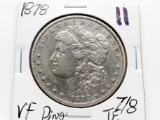 Morgan $ 1878 7/8TF VF dings