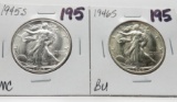 2 Walking Liberty Half $: 1945S Unc, 1946S BU