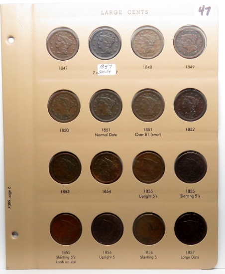 16 Large Cents in Dansco Pg, up to EF: 1847, 48, 49, 50, 51, 51/81, 52, 53, 54, 55 upright & slant 5