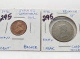 2 World Coins: 1896 Reunion 1 Franc KM#5; 1916 Straits Settlements 1/4 Cent Unc