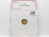 Liberty Head Gold $ 1849 Open Wreath PCI AU (Surface Damage)