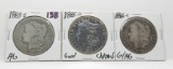 3 Morgan $: 1883S AG, 1885-O G chromed, 1886S G/AG