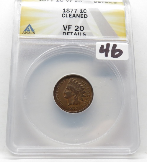 Indian Cent 1877 ANACS VF20 cleaned, Key Date