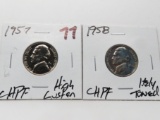 2 Jefferson CH PF Nickels: 1957 high luster, 1958 lightly toned