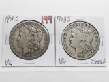 2 Morgan $ 1900S VG, 1903S VG ?cleaned better date