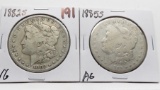 2 Morgan $: 1882S VG, 1885S AG
