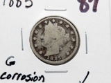 Liberty V Nickel 1885 G corrosion cleaned, Key Date